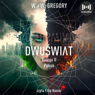 Dwuświat. Księga 2. Pokun W. & W. Gregory - okładka audiobooka MP3