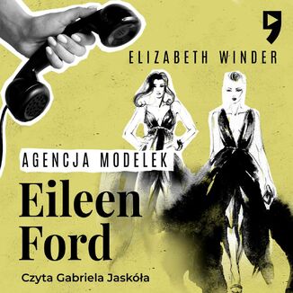 Agencja modelek Eileen Ford Robert Lacey - okadka audiobooka MP3