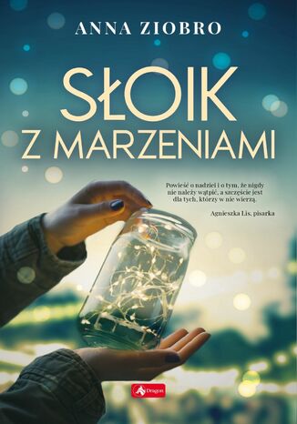 Słoik z marzeniami Anna Ziobro - okładka ebooka