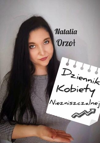 Dziennik Kobiety Niezniszczalnej Natalia Orzo - okadka ebooka