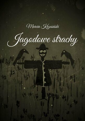 Jagodowe strachy