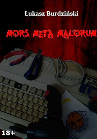 Mors Meta Malorum ukasz Burdziski - okadka ebooka