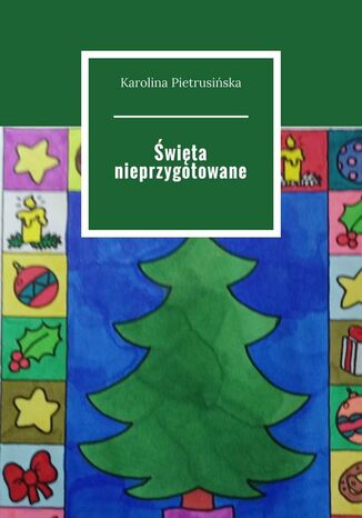 wita nieprzygotowane Karolina Pietrusiska - okadka audiobooks CD