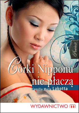 Crki Nipponu nie pacz Consilia Maria Lakotta - okadka audiobooks CD