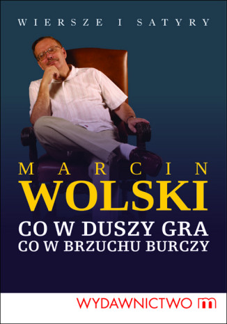 Co w duszy gra, co w brzuchu burczy