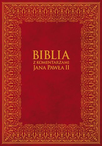 Biblia z Komentarzami Jana Pawła II  tł. bp Kazimierz Romaniuk - okładka audiobooka MP3