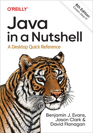 Java in a Nutshell. 8th Edition Benjamin J Evans, Jason Clark, David Flanagan - okładka audiobooks CD
