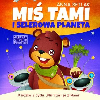 Mi Tami i selerowa planeta Anna Setlak - okadka audiobooks CD