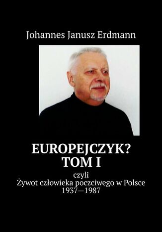 Europejczyk? Tom1 Johannes Erdmann - okadka ebooka