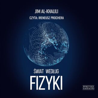 Świat według fizyki Jim Al-Khalili - okładka audiobooka MP3