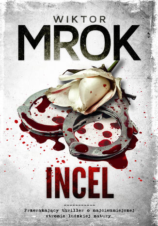 Incel Wiktor Mrok - okadka audiobooka MP3