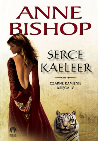 Serce Kaeleer, Czarne Kamienie  tom 4 Anne Bishop - okadka audiobooka MP3