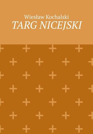 Targ Nicejski Wiesaw Kochalski - okadka ebooka