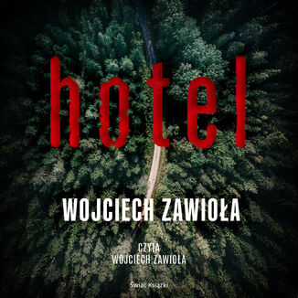 Hotel Wojciech Zawioła - okładka audiobooka MP3