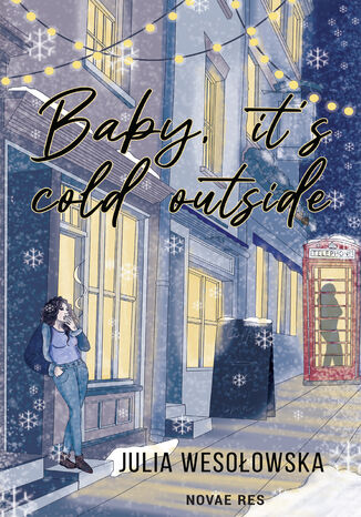 Baby it's cold outside Julia Wesoowska - okadka audiobooks CD