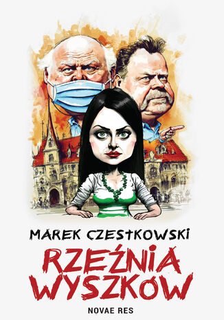 Rzenia Wyszkw Marek Czestkowski - okadka ebooka