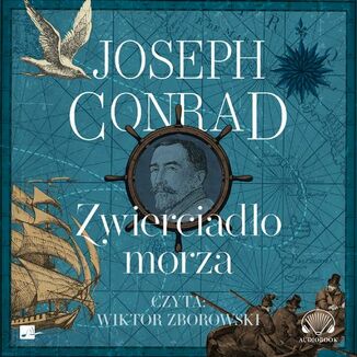 Zwierciadło morza Joseph Conrad - okładka audiobooka MP3