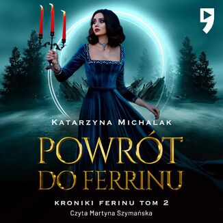Powrt do Ferrinu Katarzyna Michalak - okadka audiobooka MP3