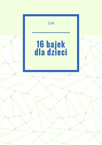 16 bajek dla dzieci