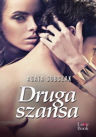 Druga szansa Agata Sobczak - okładka ebooka