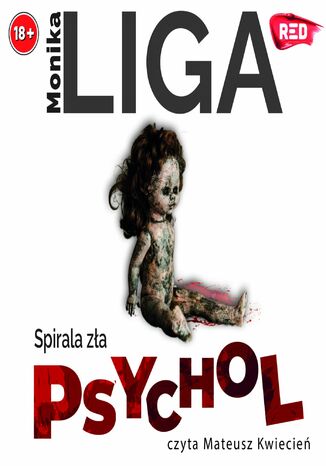 Psychol. Spirala za Monika Liga - okadka audiobooks CD