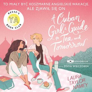 Cuban Girl's Guide To Tee and Tommorow Laura T. Namey - okładka audiobooka MP3