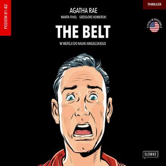 The Belt w wersji do nauki angielskiego Agatha Rae, Marta Fihel, Grzegorz Komerski - okładka audiobooka MP3