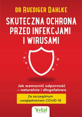 Skuteczna ochrona przed infekcjami i wirusami