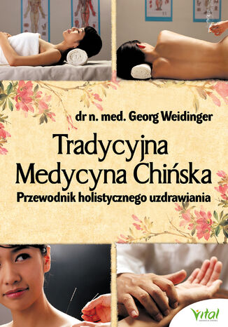 Tradycyjna Medycyna Chiska Georg Weidinger - okadka ebooka