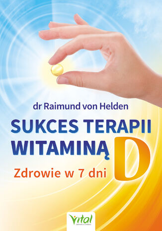 Sukces terapii witamin D Raimund von Helden - okadka ebooka