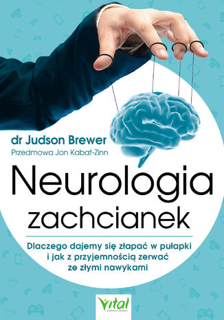 Neurologia zachcianek dr Judson Brewer - okadka ebooka
