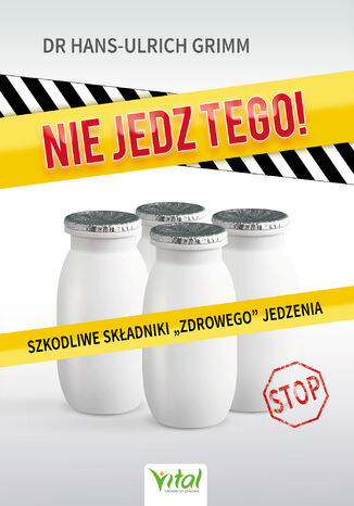 Nie jedz tego!