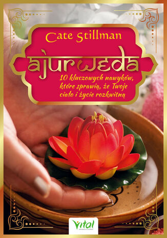 Ajurweda - 10 kluczowych nawykw Cate Stillman - okadka audiobooks CD
