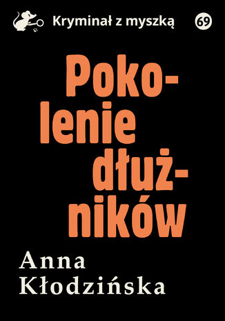 Pokolenie dłużników Anna Kłodzińska - okładka audiobooks CD