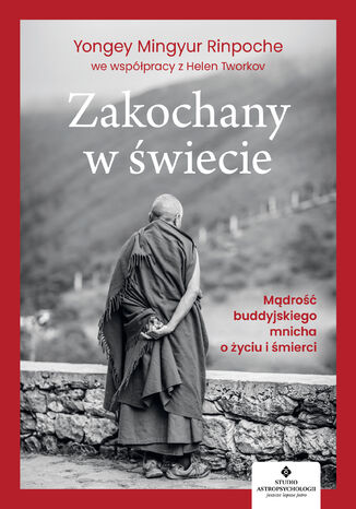 Zakochany w wiecie Yongey Mingyur Rinpoche, Helen Tworkov - okadka audiobooks CD