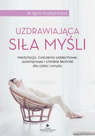 Uzdrawiająca siła myśli