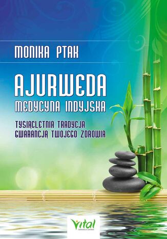 Ajurweda - medycyna indyjska Monika Ptak - okadka audiobooks CD