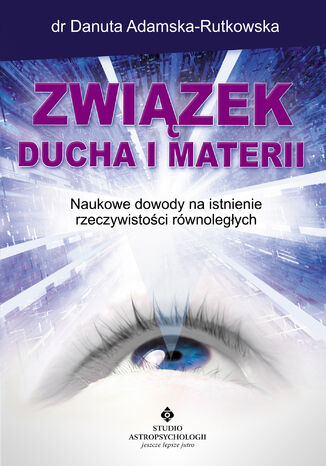 Zwizek ducha i materii dr Danuta Adamska-Rutkowska - okadka audiobooka MP3
