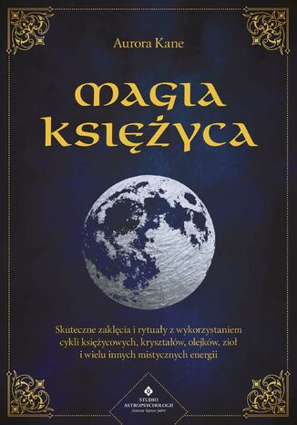Magia Ksiyca Aurora Kane - okadka audiobooka MP3