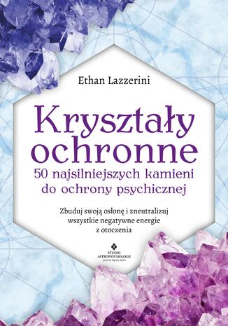 Krysztay ochronne Ethan Lazzerini - okadka ebooka