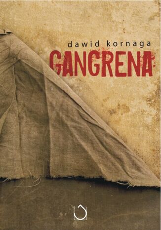 Gangrena Dawid Kornaga - okadka ebooka