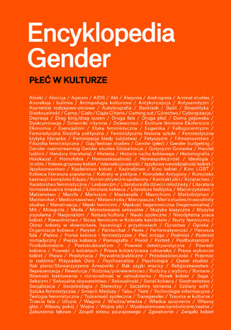 Encyklopedia gender. Płeć w kulturze