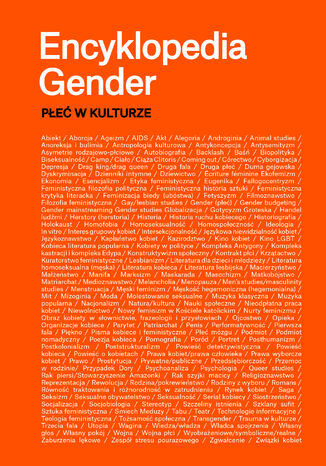 Encyklopedia gender. Pe w kulturze Praca zbiorowa - okadka ebooka
