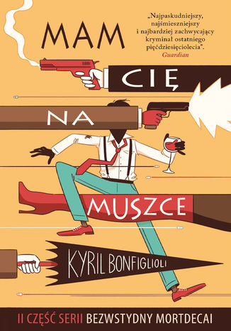 Bezwstydny Mordecai (Część 2). Mam cię na muszce
