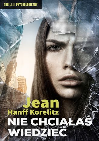 Nie chciaa wiedzie Jean Hanff-Korelitz - okadka audiobooka MP3