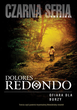 Trylogia Baztan (tom 3). Ofiara dla burzy Dolores Redondo - okadka ebooka
