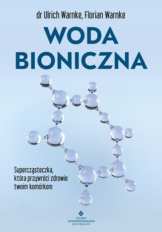 Woda bioniczna dr Ulrich Warnke - okadka audiobooks CD