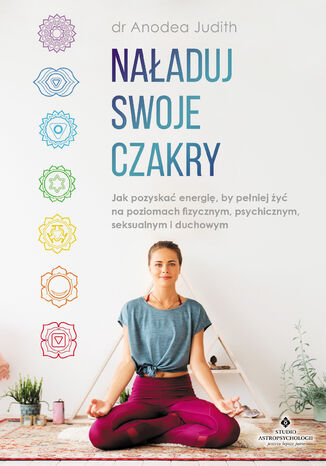 Naładuj swoje czakry