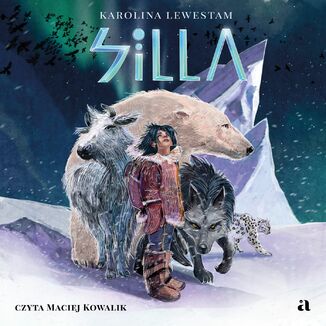 Silla  Karolina Lewestam - okładka audiobooka MP3