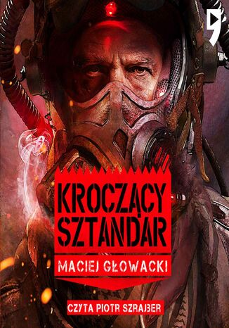 Kroczący Sztandar Maciej Głowacki - okładka audiobooks CD